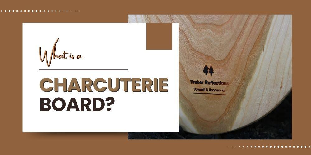 What is a Charcuterie Board?